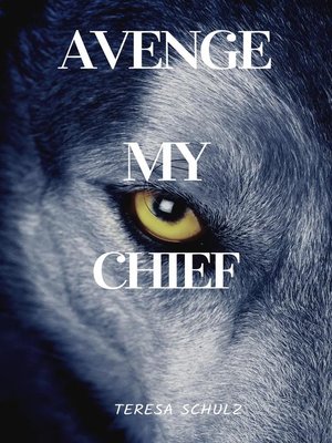 cover image of Avenge My Chief